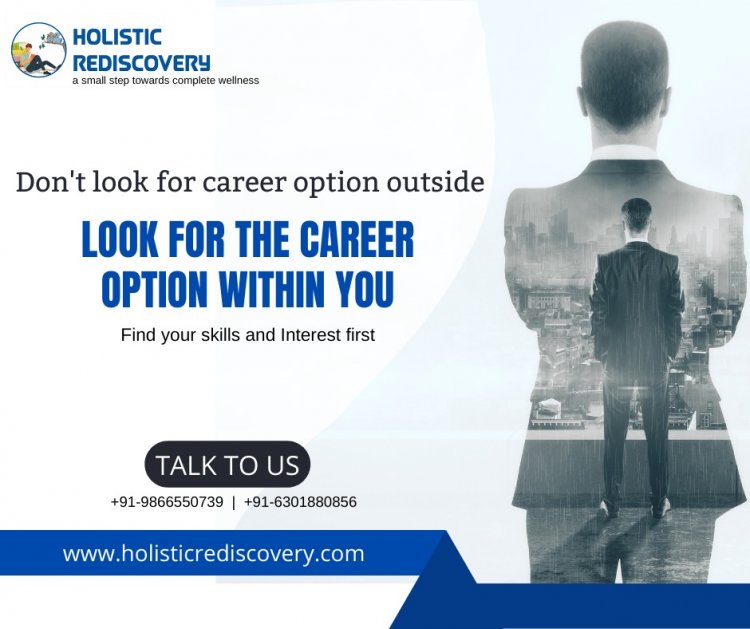 Holistic Rediscovery – One of the top ed-tech organizations providing career counseling to make students future-ready