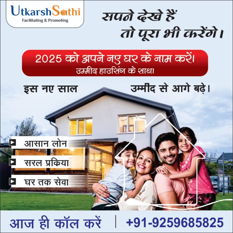 Empowering Your Financial Goals: The Role of a Utkarsh Sathi in Home Loans and Loan Against Property in India