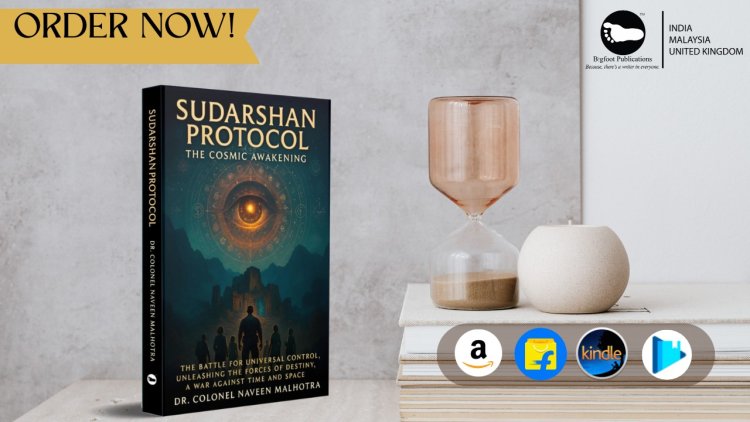 Book Review | Sudarshan Protocol: The Cosmic Awakening by Dr. Colonel Naveen Malhotra