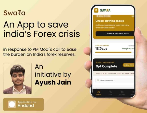 Answering PM Modi’s crisis call How Ayush Jain is Tackling India's Forex Crisis Through Tech