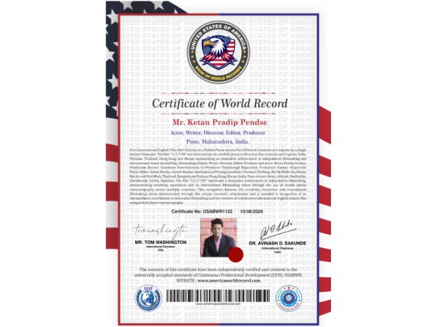 Ketan Pendse Receives USA Book of World Records Recognition for International Mobile-Filmed Feature 11:17 PM